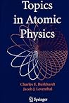Topics in Atomic Physics Topics in Atomic Physics