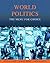 World Politics: The Menu for Choice