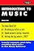Introduction To Music