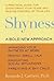 Shyness: A Bold New Approach