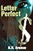 Letter Perfect by N. Avenue