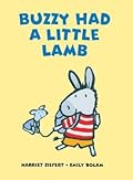 Buzzy Had a Little Lamb
