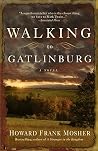 Walking to Gatlin...