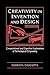 Creativity in Invention and...