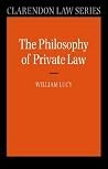 Philosophy of Private Law (Clarendon Law Series) Philosophy of Private Law (Clarendon Law Series)