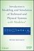 Introduction to Modeling and Simulation of Technical and Physical Systems with Modelica