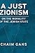 A Just Zionism by Chaim Gans