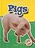 Pigs (Blastoff! Readers: Farm Animals)