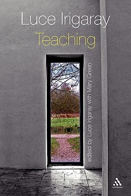 Luce Irigaray: Teaching (Paperback)
