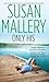 Only His (Fool's Gold, #6)