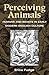 Perceiving Animals: Humans ...
