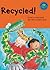 Recycled!