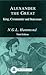 Alexander the Great King, Commander and Statesman by N.G.L. Hammond