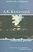 The Collected Poems of A. K. Ramanujan by A.K. Ramanujan