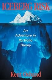 Iceberg Risk: An Adventure in Portfolio Theory