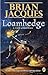 Loamhedge (Redwall, #16)