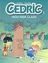 High-Risk Class by Raoul Cauvin