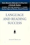 Language and Reading Success (From Reading Research to Practice, V. 5)