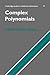 Complex Polynomials (Cambri...