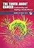 The Truth About Cancer: Understanding and Fighting a Deadly Disease (Issues in Focus Today)