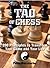 The Tao Of Chess by Peter Kurzdorfer