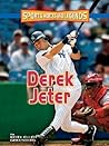 Derek Jeter (SPORTS HEROES AND LEGENDS) Derek Jeter (SPORTS HEROES AND LEGENDS)