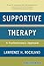 Supportive Therapy: A Psychodynamic Approach