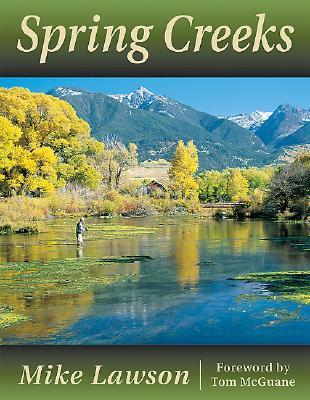 Spring Creeks (Hardcover)