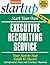 Start Your Own Executive Recruiting Service