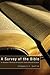 A Survey of the Bible: An Overview of the Sixty-Six Canonical Books of Sacred Scripture