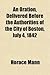 An Oration, Delivered Before the Authorities of the City of Boston, July 4, 1842