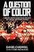 A Question of Color