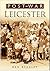 Post-War Leicester