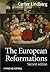 The European Reformations by Carter Lindberg The European Reformations by Carter Lindberg
