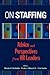 On Staffing by Nicholas C. Burkholder