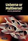 Universe or Multiverse? Universe or Multiverse?