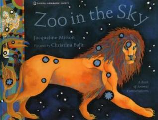 Zoo In the Sky: A Book of Animal Constellations (Hardcover)