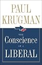 The Conscience of a Liberal by Paul Krugman