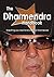 The Dharmendra Handbook - Everything You Need to Know about Dharmendra