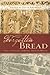 Forgotten Bread: First-Gene...