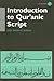 Introduction to Qur'anic Script