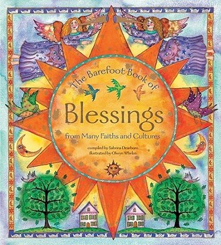 The Barefoot Book of Blessings (Hardcover)