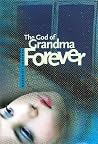 The God of Grandm...