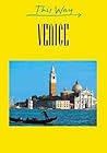 This Way Venice
