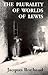 Plurality of Worlds of Lewi...