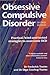 Obsessive Compulsive Disorder by Frederick Toates