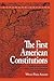 The First American Constitu...