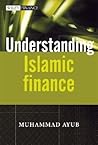 Understanding Islamic Finance (The Wiley Finance Series)