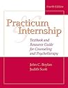 Practicum & Internship: Textbook and Resource Guide for Counseling and Psychotherapy