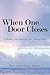 When One Door Closes: Refle...
